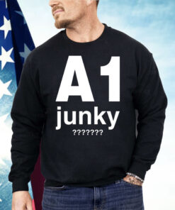 A1 Junky Shirt