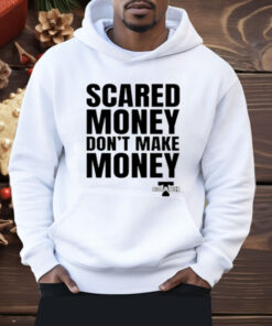Aaron Rodgers Scared Money Don't Make Money Shirt