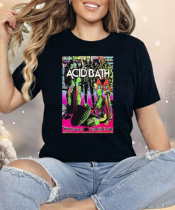 Acid Bath Minneapolis MN Tour 09 Aug 2025 Primitive Man Shirt