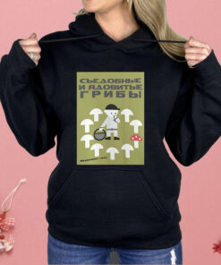 Edible And Poisonous Mushrooms Shirt