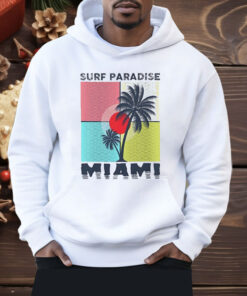 Surf Paradise Miami Shirt