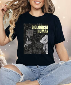 Teddy Bear Biological Human Shirt