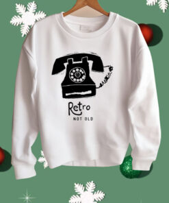Telephone Retro Not Old Shirt