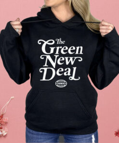 The Green New Deal Shirt