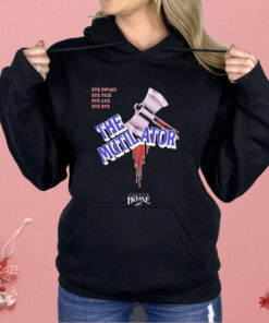 The Mutilator Bye Sword Bye Pick Bye Axe Bye Bye Palace Home Video Shirt