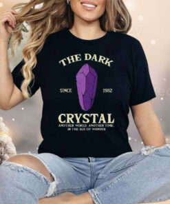 The Dark Crystal Another World Another Time Since 1982 Shirt