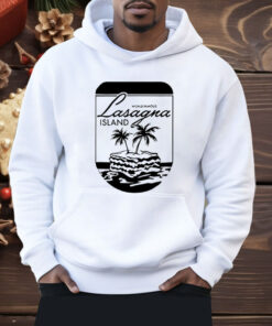 World Famous Lasagna Island Shirt