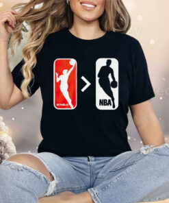 WNBA Greater Than NBA Basketball Shirt