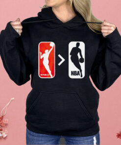 WNBA Greater Than NBA Basketball Shirt
